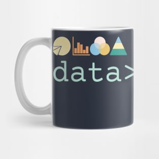 Data is greater than opinion Colorful Mug